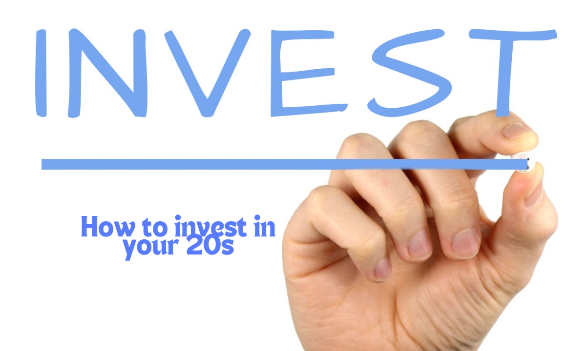 How to invest in your 20s